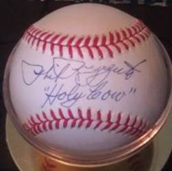 Phil Rizzuto, Holy Cow, Bobby Brown Ball, Global Cert.